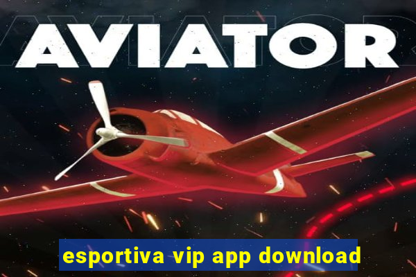 esportiva vip app download